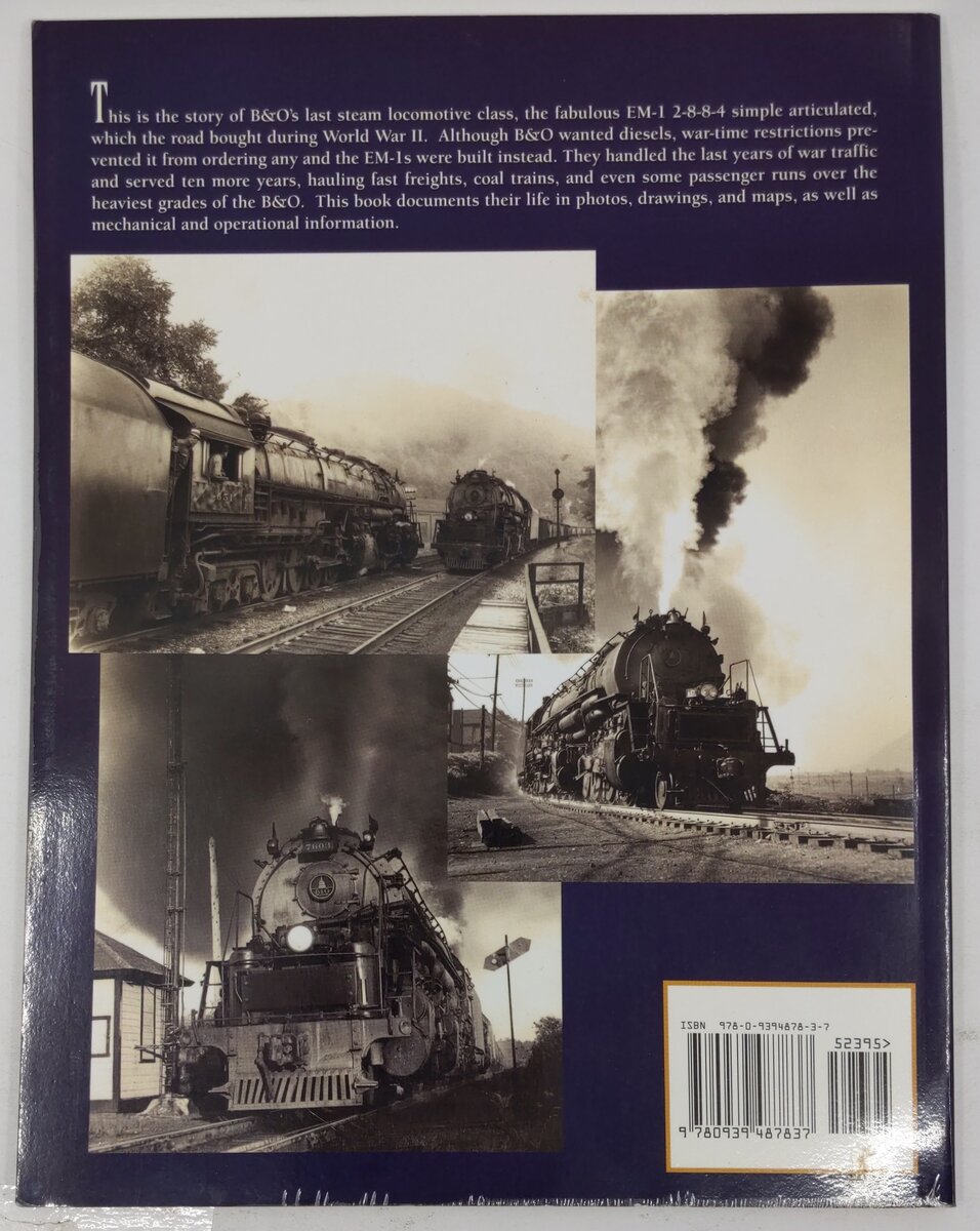 Baltimore & Ohio's Magnificent 2-8-8-4 EM-1 Articulated Locomotive Paperback VG