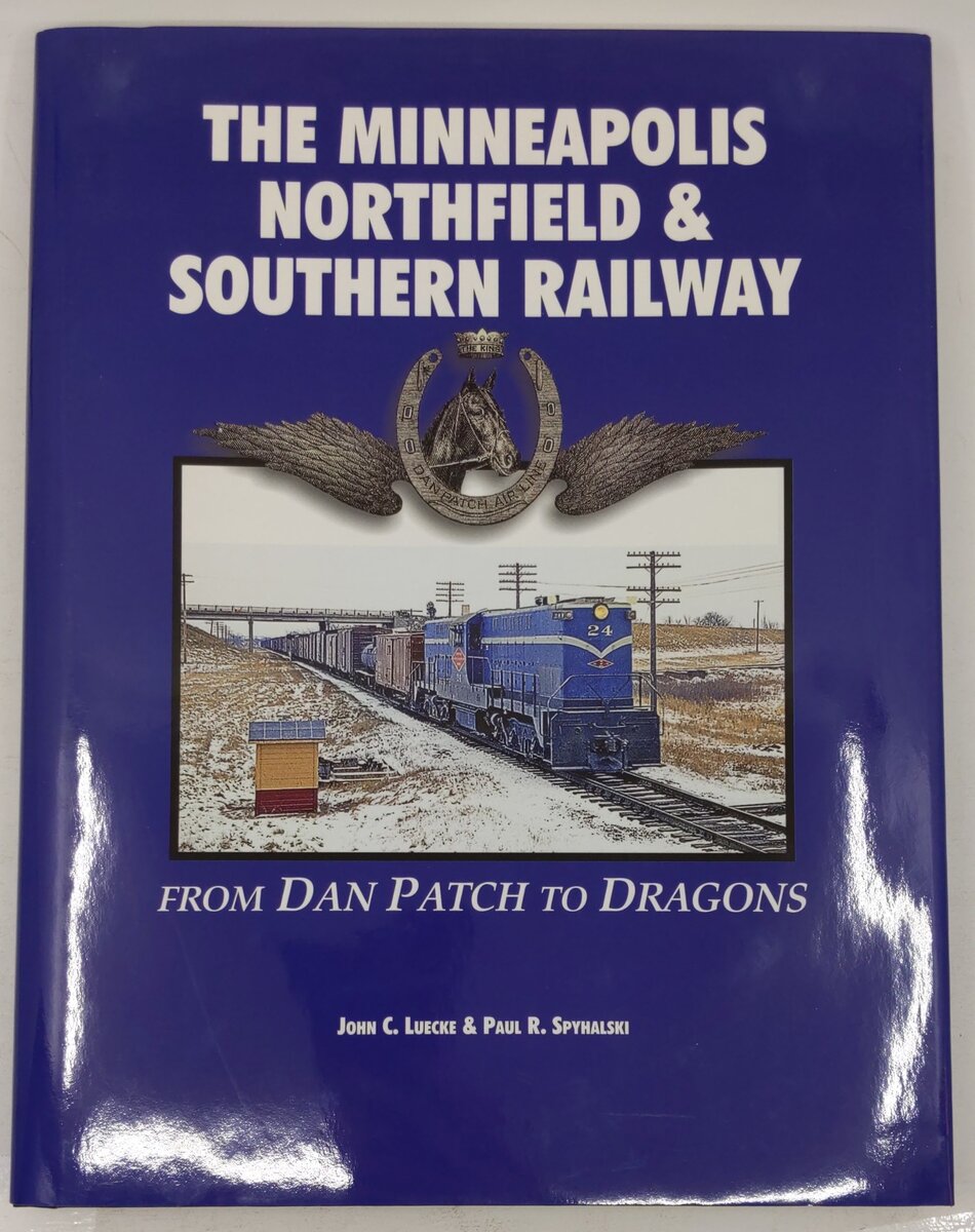 The Minneapolis Northfield & Southern Railway Hardcover Book By John C. Luecke EX