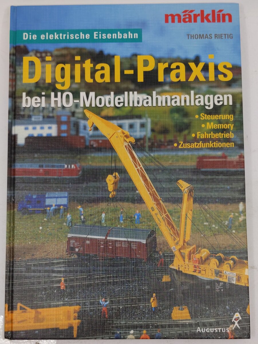 Digital-Praxis Bei Ho-Modellbahnanlagen Hardcover Book By Thomas Rietig EX