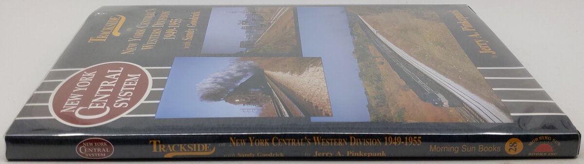 Trackside on New York Central's Western Division 1949-1955 with Sandy Goodrick EX