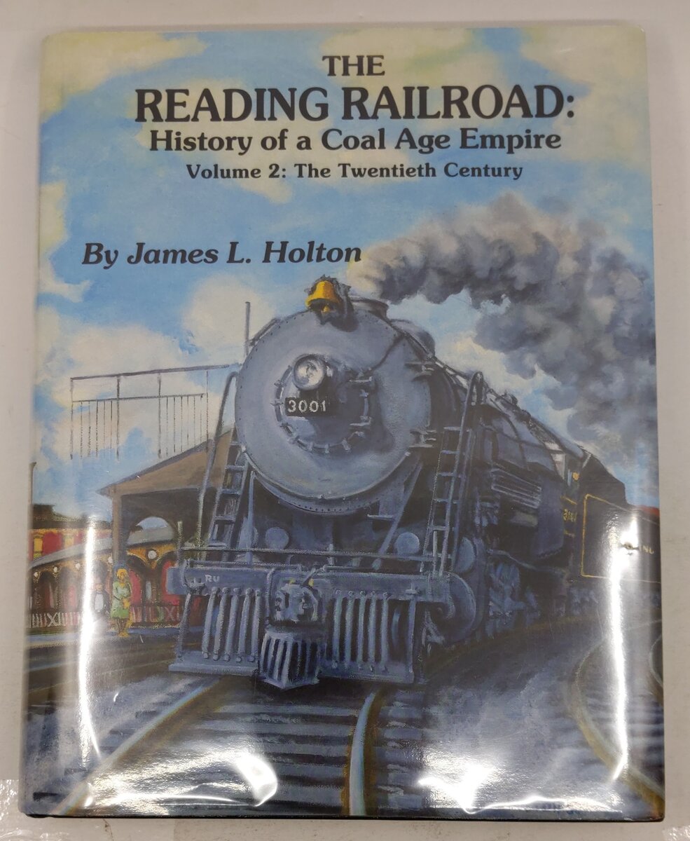 The Reading Railroad volume.2 Hardcover Book By James L. Holton EX