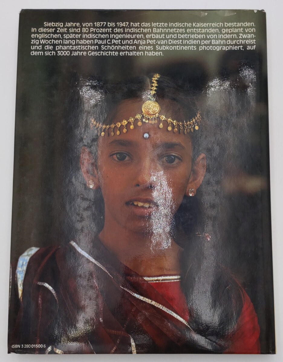 Indien: Ein Kaiserreich für die Bahn Hardcover Book By Paul C. Pet VG