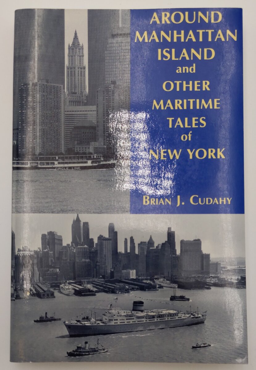 Around Manhattan Island and Other Tales of Maritime NY Paperback Book VG