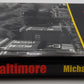 First Due: Baltimore Hardcover Book By Mike Kernan EX
