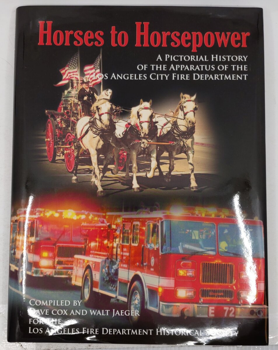 Horses to Horsepower Hardcover Book By Dave Cox and Walt Jaeger EX