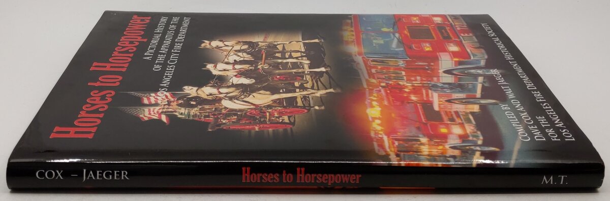 Horses to Horsepower Hardcover Book By Dave Cox and Walt Jaeger EX