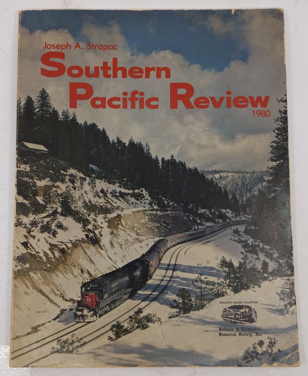 Southern Pacific Review Paperback Book By Joseph A. Strapac VG