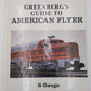 Greenberg's Guide to American Flyer s Gauge Hardcover Book By James Patterson EX