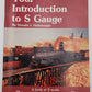 Your Introduction to S Gauge Paperback Book By Donald J. Heimburger VG