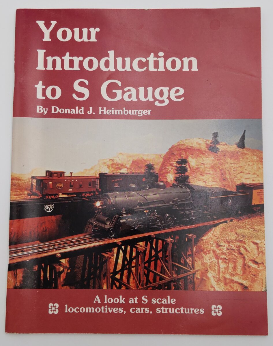 Your Introduction to S Gauge Paperback Book By Donald J. Heimburger VG