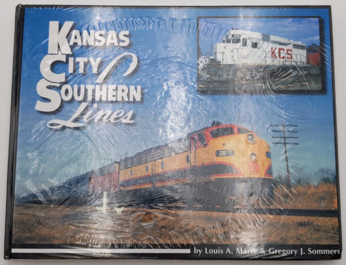 Kansas City Southern Lines Hardcover Book By Louis A. Marre & Gregory J. Sommers MT
