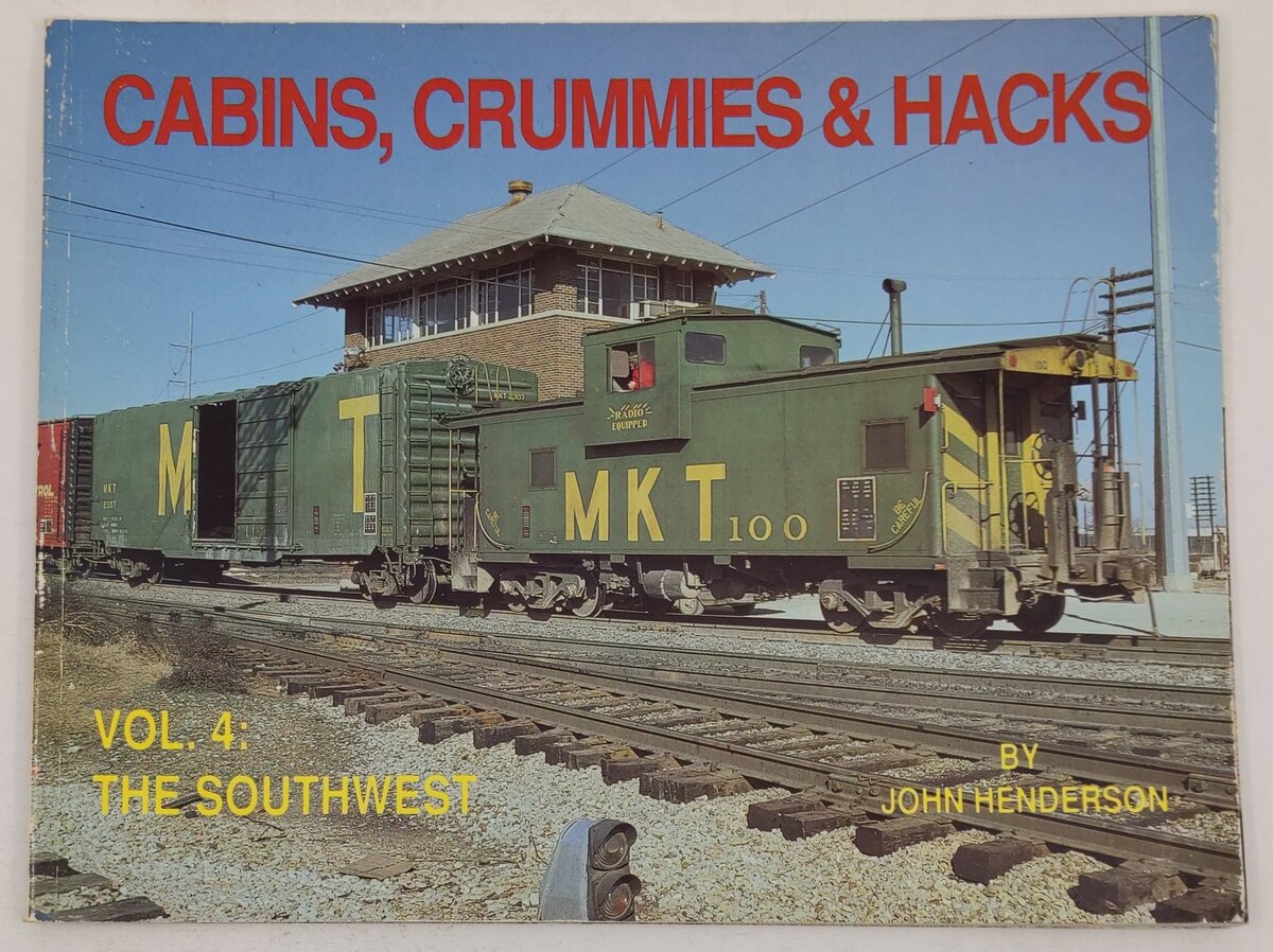 Cabins, Crummies & Hacks Vol.4 Paperback Book By John Henderson VG