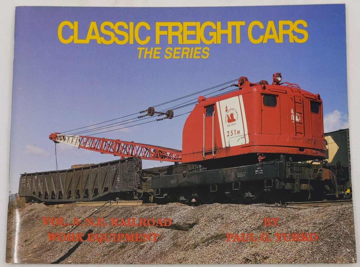 Classic Freight Cars The Series Vol.5 Paperback Book By Paul G. Yurko EX
