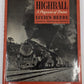 Highball: A Pageant Of Trains Hardcover Book By Lucius Beebe VG