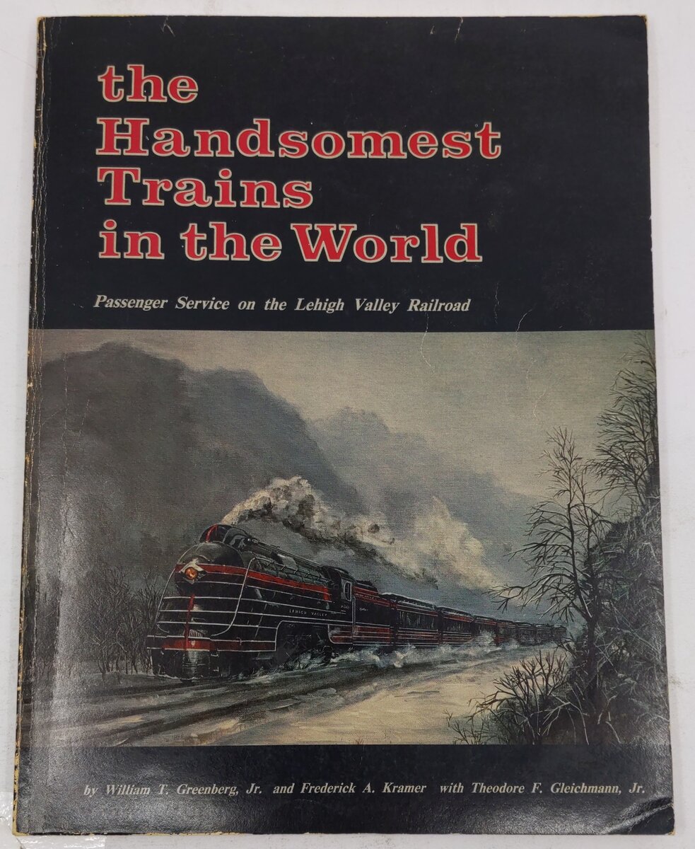 The Handsomest Trains in the World Paperback Book By William T. Greenberg,Jr. VG