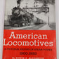 American Locomotives, 1900-1950 Hardcover Book By Edwin P. Alexander VG