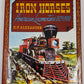 Iron Horses American Locomotives 1829-1900 Hardcover Book By E.P. Alexander VG