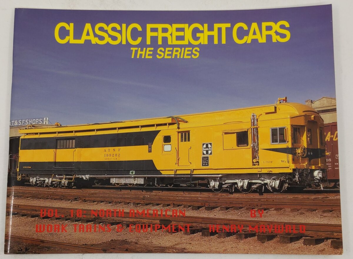 Classic Freight Cars, Vol.10 Paperback Book By Henry Maywald EX