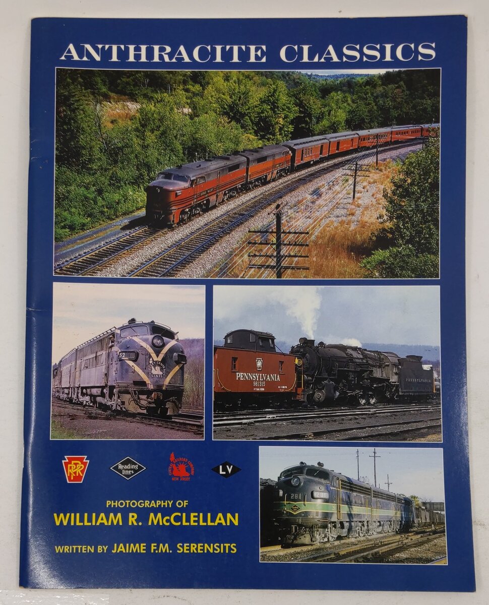 Anthracite Classics Paperback Book By William R. McClellan EX
