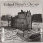 Richard Nickel's Chicago Hardcover Book By Richard Cahan and Michael Williams EX