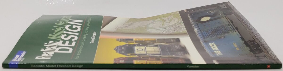 Realistic Model Railroad Design Paperback Book By Tony Koester VG