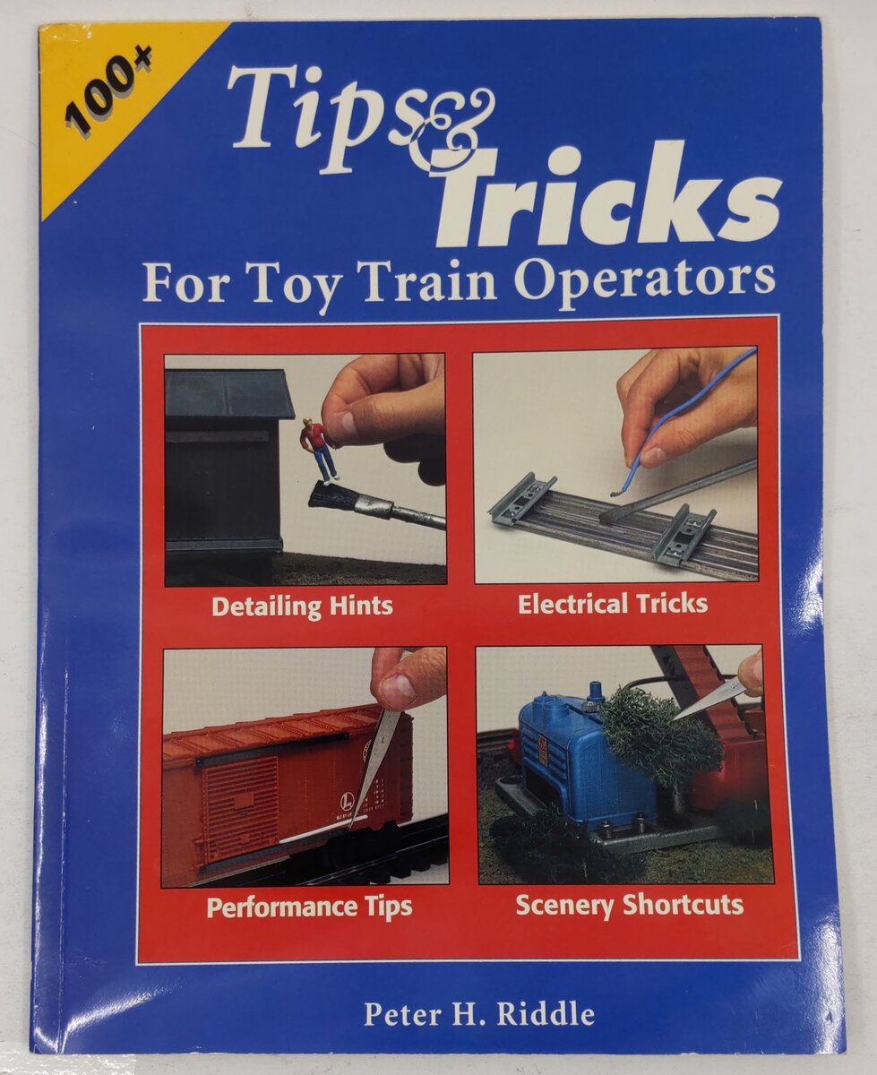 Tips and Tricks for Toy Train Operators Paperback Book By Peter H. Riddle VG