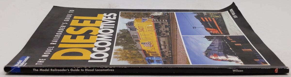 The Model Railroader's Guide To Diesel Locomotives Paperback Book By Jeff Wilson VG