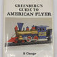 Greenberg's guide to American Flyer S gauge Hardcover Book By James C. Patterson VG