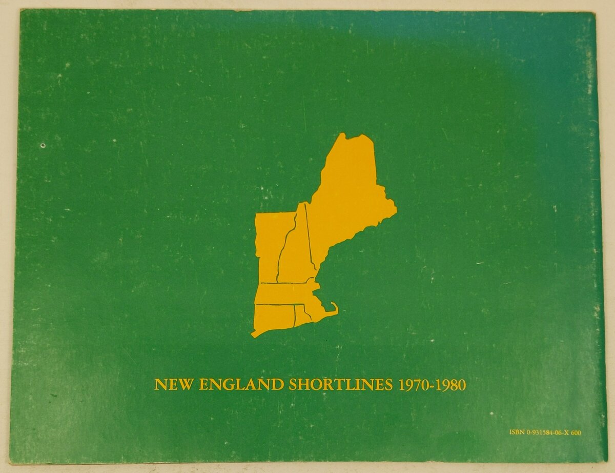 New England Shortlines, 1970-1980 Paperback Book By Tom Nelligan VG