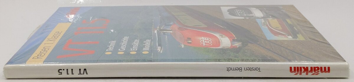 Reisen 1. Klasse. VT 11.5 Märklin Hardcover Book By Torsten Berndt MT