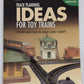 Track Planning Ideas for Toy Trains Paperback Book By Peter H. Riddle EX