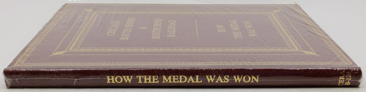 Chicago South Shore & South Bend Railroad: How The Medal Was Won Hardcover Book MT