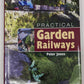 Practical Garden Railways Hardcover Book By Peter Jones VG