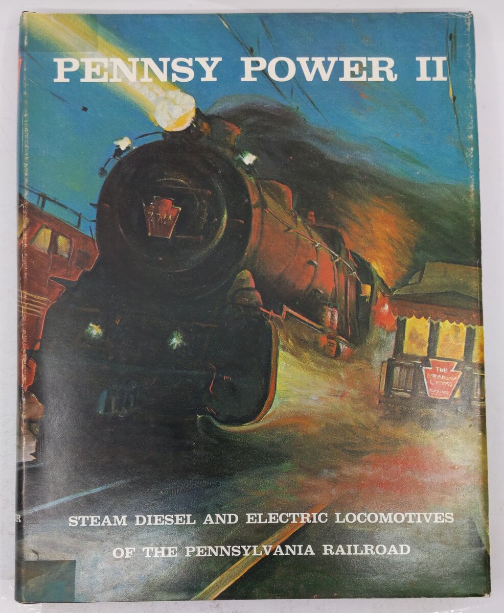 Pennsy Power II Hardcover Book By Alvin F. Staufer and  Bert Pennypacker VG