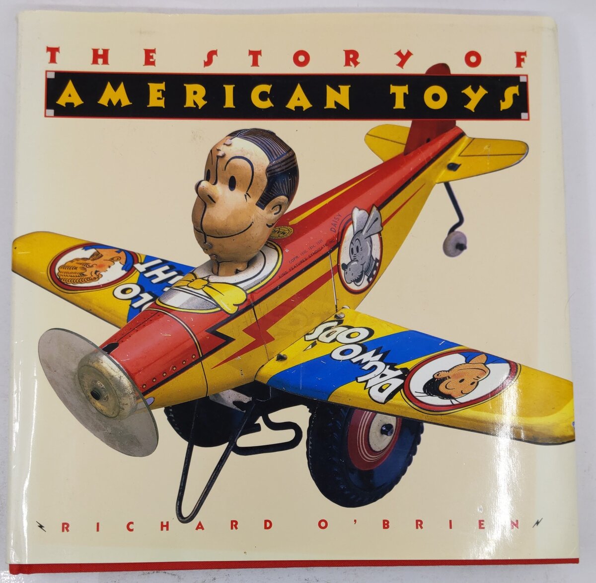 The Story Of American Toys Hardcover Book By Richard O;Brien VG
