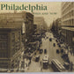 Philadelphia Then & Now Paperback Book By Edward Arthur Mauger EX