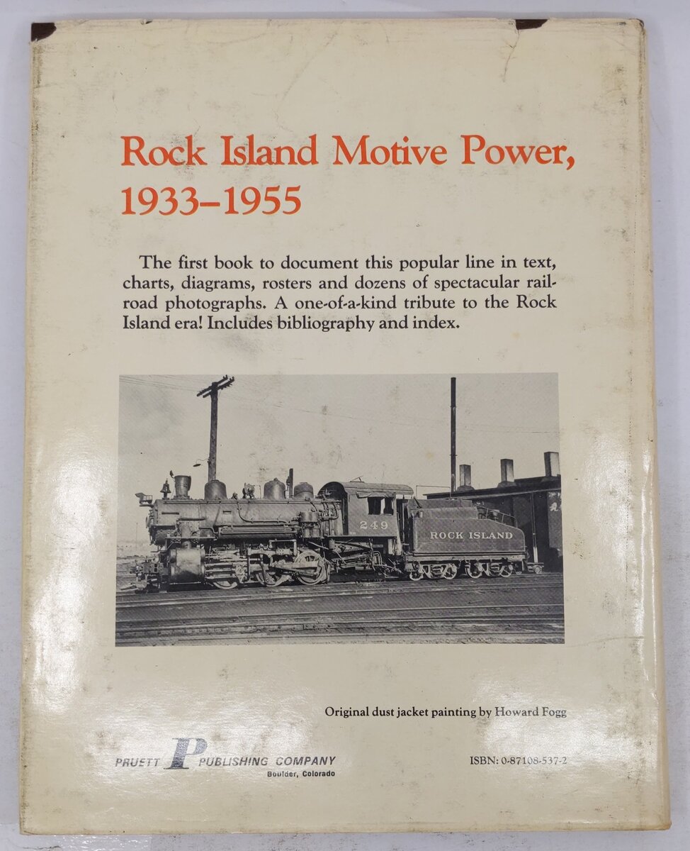 Rock Island Motive Power, 1933-1955 Hardcover Book By Lloyd E. Stagner VG