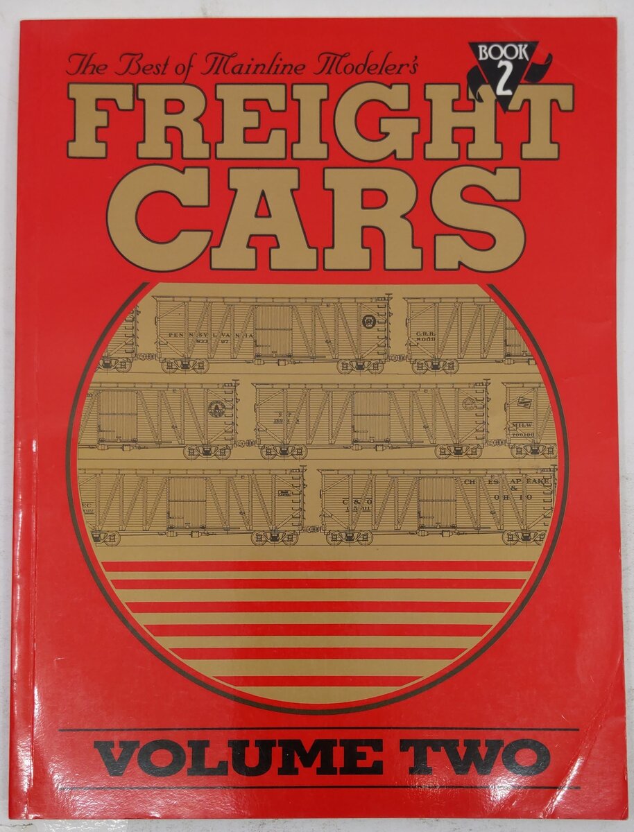 The Best of Mainline Modeler's Freight Cars, Vol. 2, Book 2 Paperback Book VG