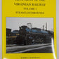 Equipment Of The Virginian Railway Vol.1 Paperback Book Robert A. Liljestrand VG