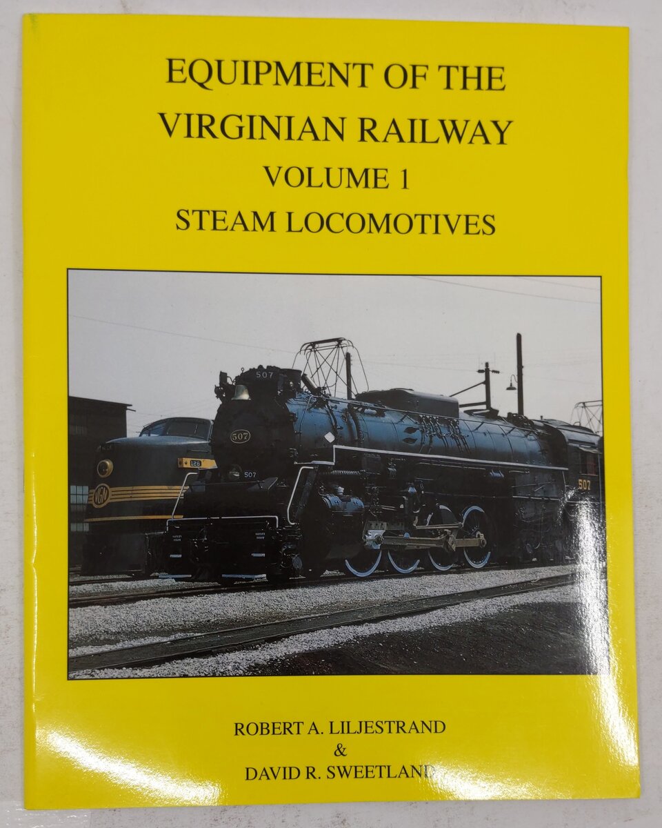Equipment Of The Virginian Railway Vol.1 Paperback Book Robert A. Liljestrand VG