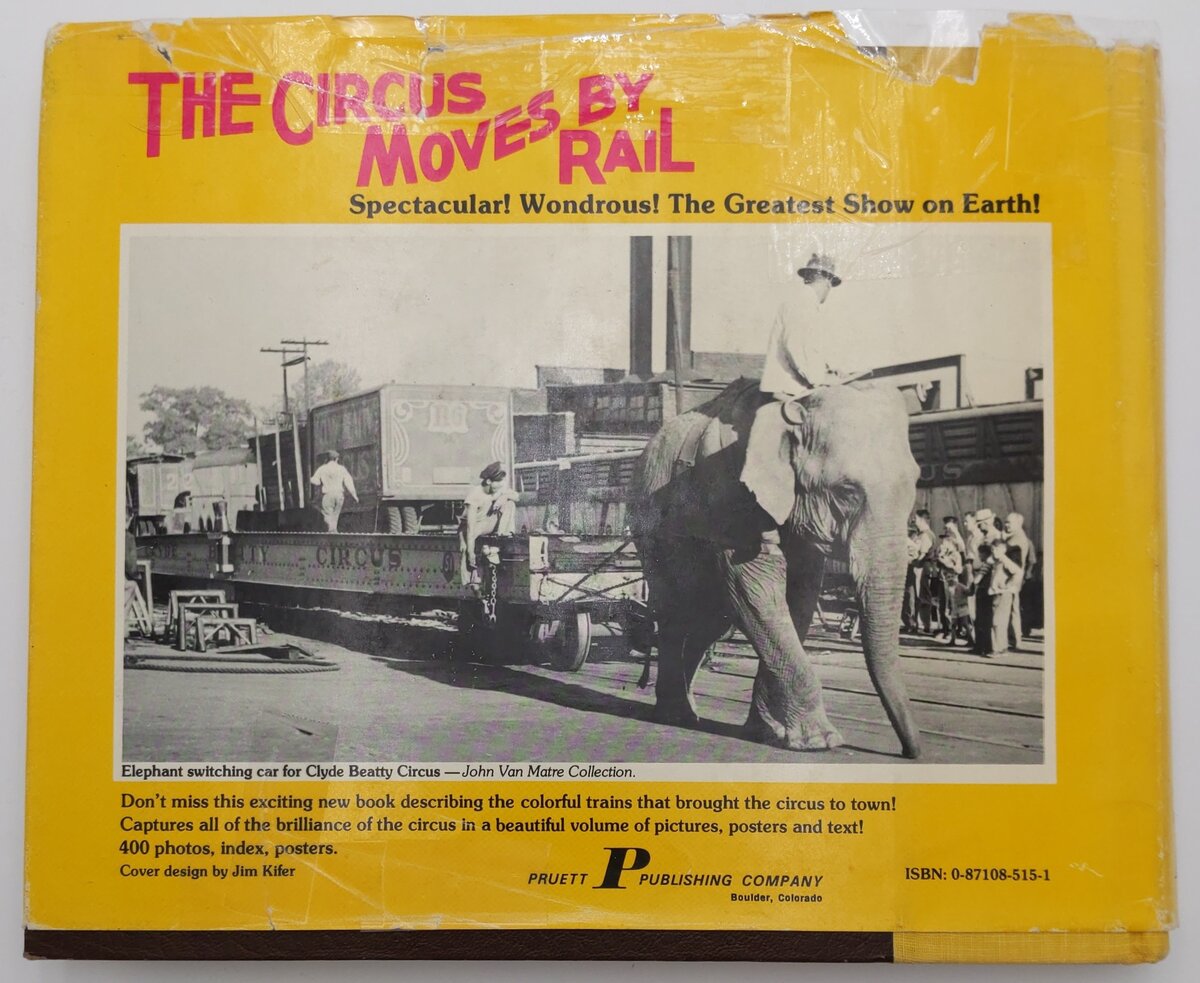 The Circus Moves by Rail Hardcover Book By Tom Parkinson & Charles Philip Fox