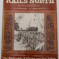 Rails North: The Railroads of Alaska and the Yukon Hardcover By Howard Clifford VG