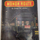 Monon Route Hardcover Book By George W. Hilton VG