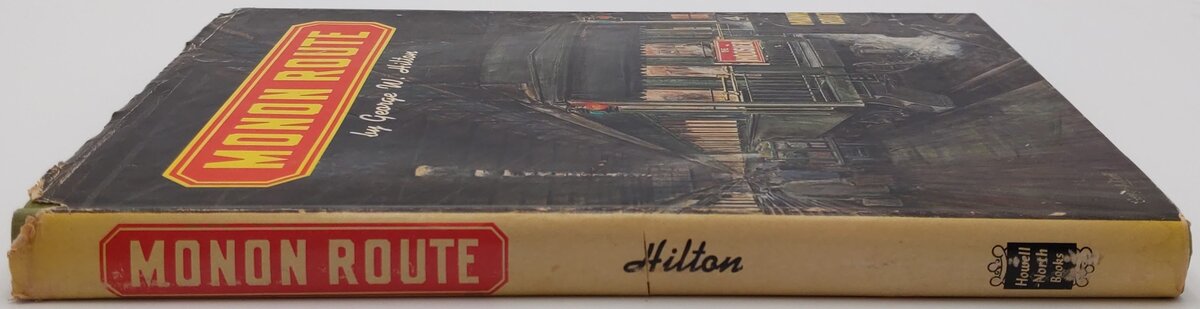 Monon Route Hardcover Book By George W. Hilton VG