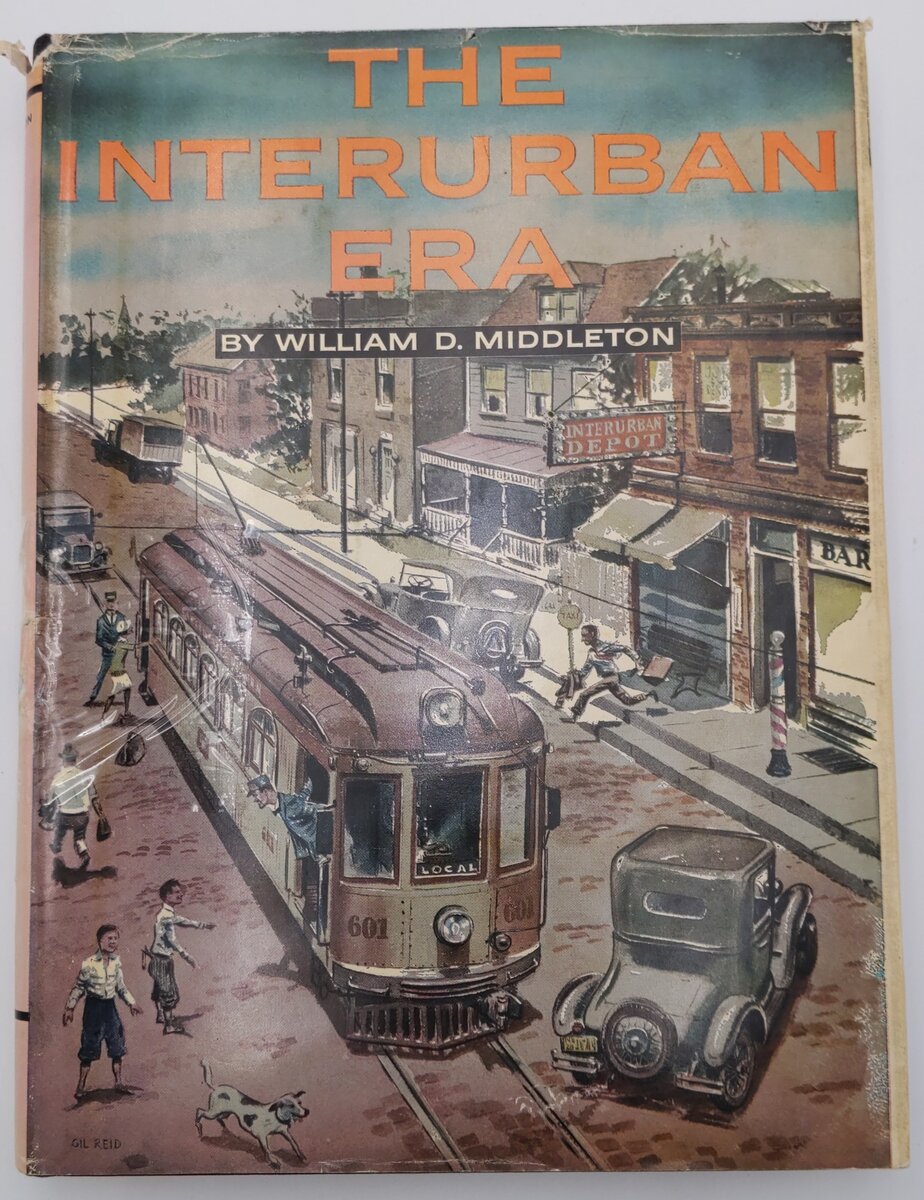 The Interurban Era Hardcover Book By William D. Middleton VG