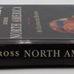 Railroads Across North America Hardcover Book By Claude Wiatrowski VG