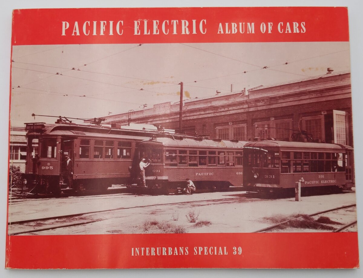 Pacific Electric Album of Cars Interurbans Special 39 Paperback Book Ira L Swett VG
