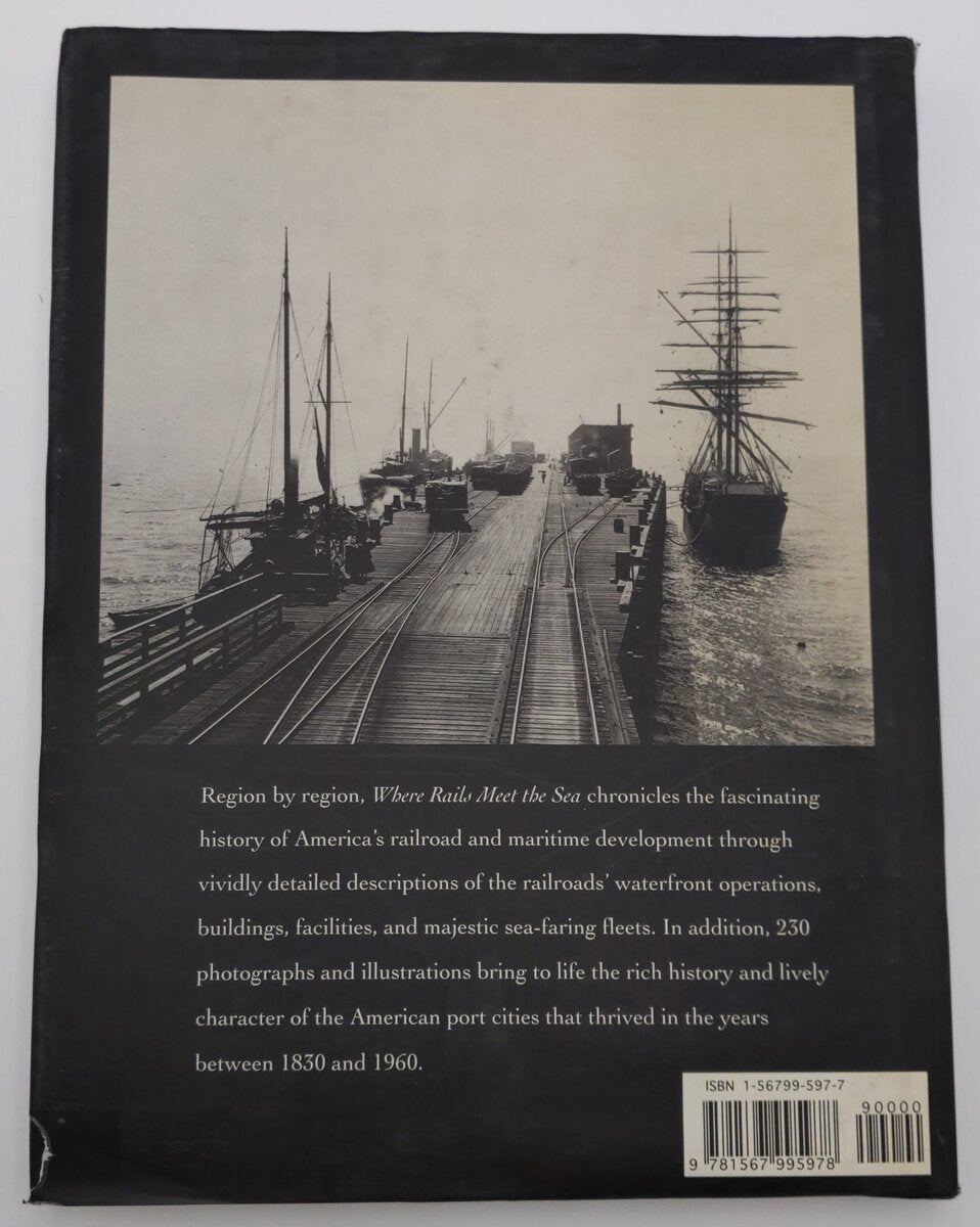 Where Rails Meet The Sea Hardcover Book By Michael Krieger VG