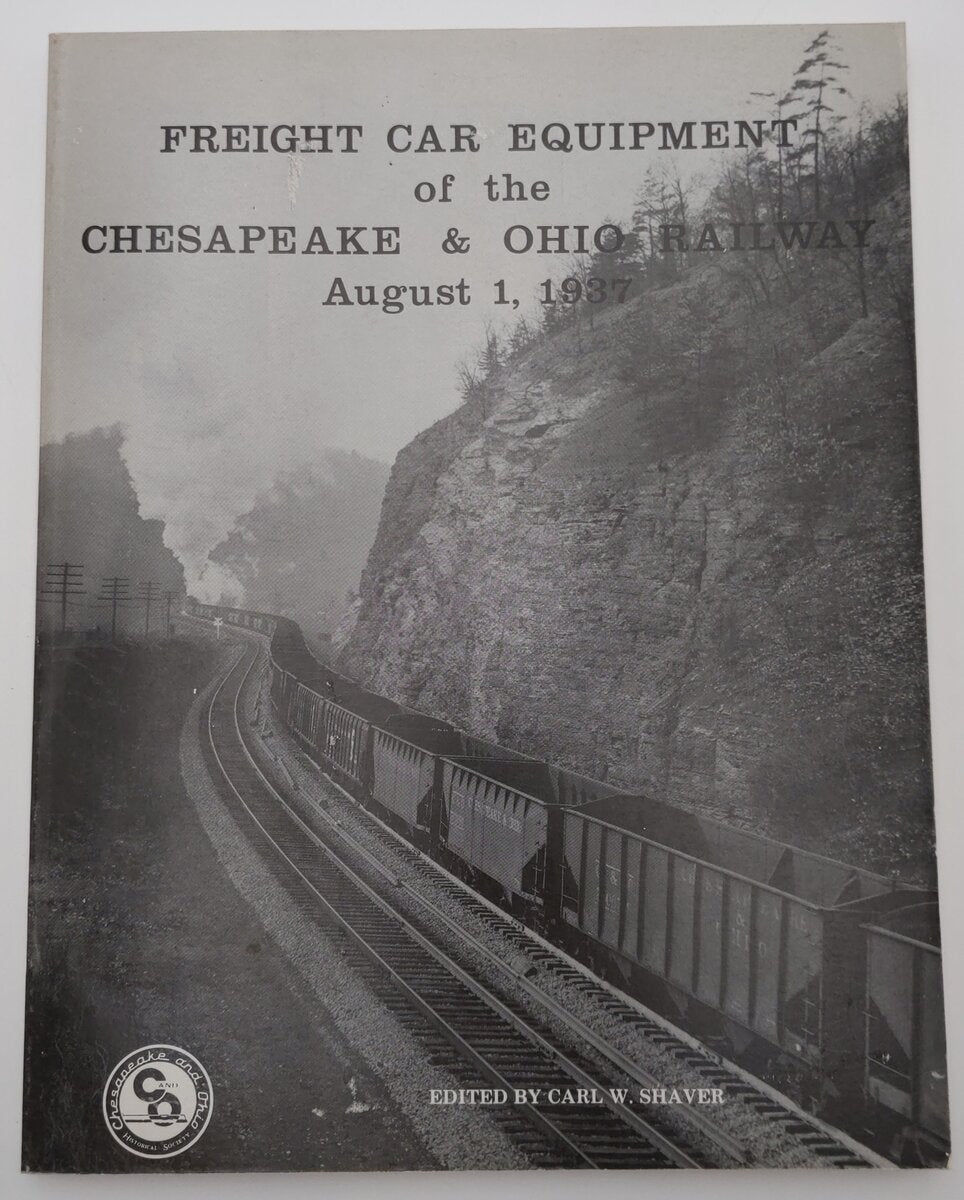 Freight car equipment of the Chesapeake & Ohio Railway Company: August 1, 1937 VG