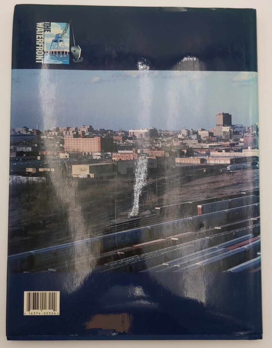 Railroading along the waterfront Hardcover Book By Eli Rantanes VG
